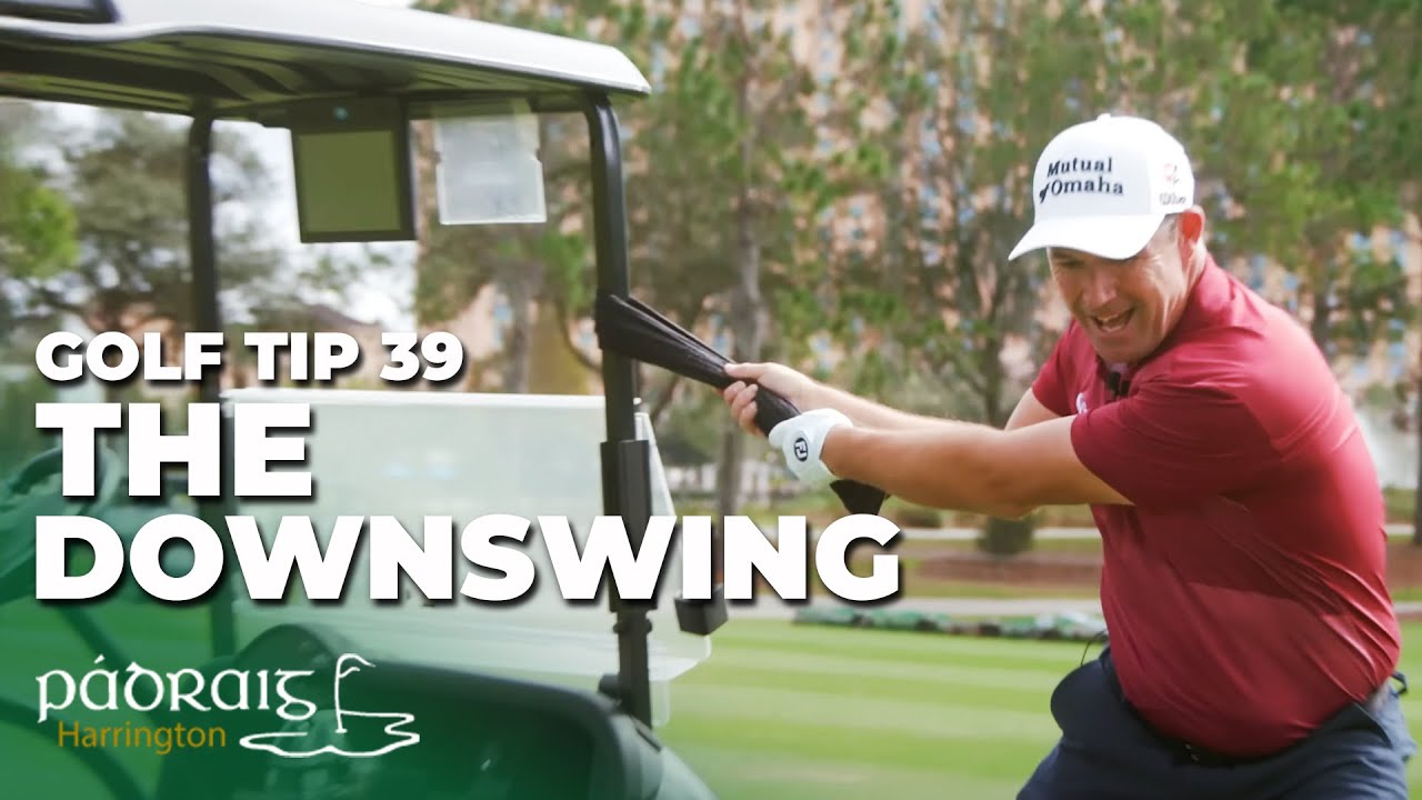 HOW TO START THE DOWNSWING | Paddy's Golf Tip #39 | Padraig Harrington