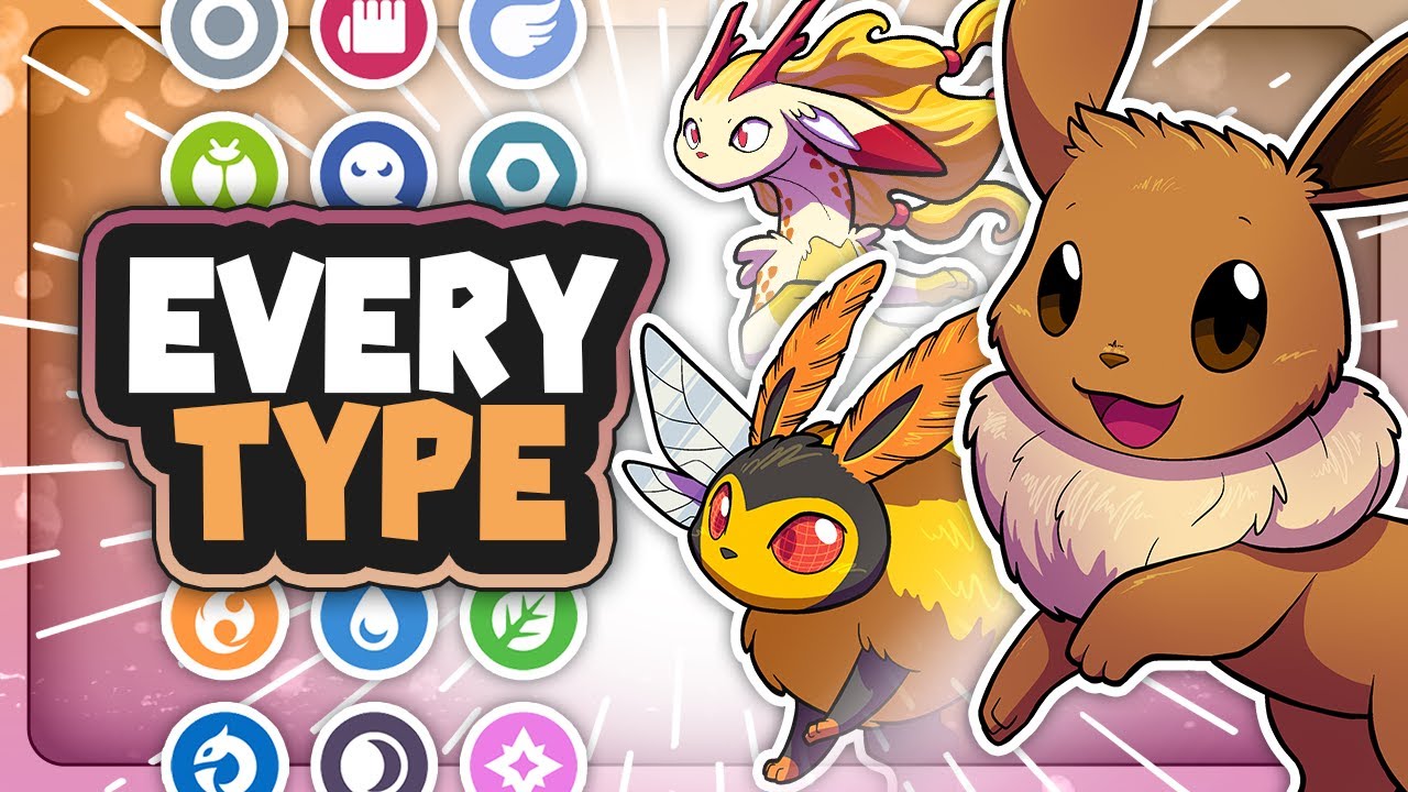 Eevee Evolutions for EVERY Missing Type