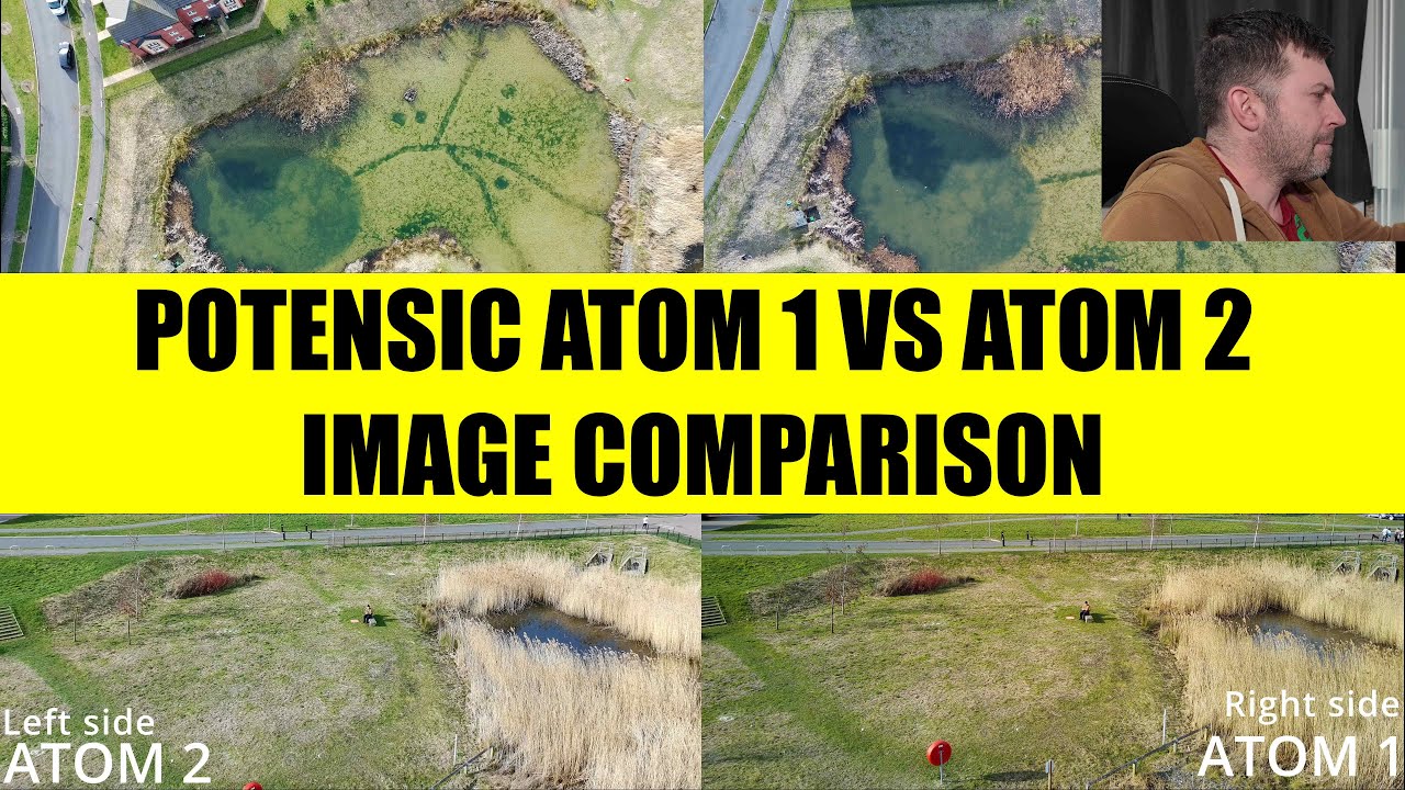 POTENSIC ATOM 1 VS ATOM 2 IMAGE QUALITY COMPARISON
