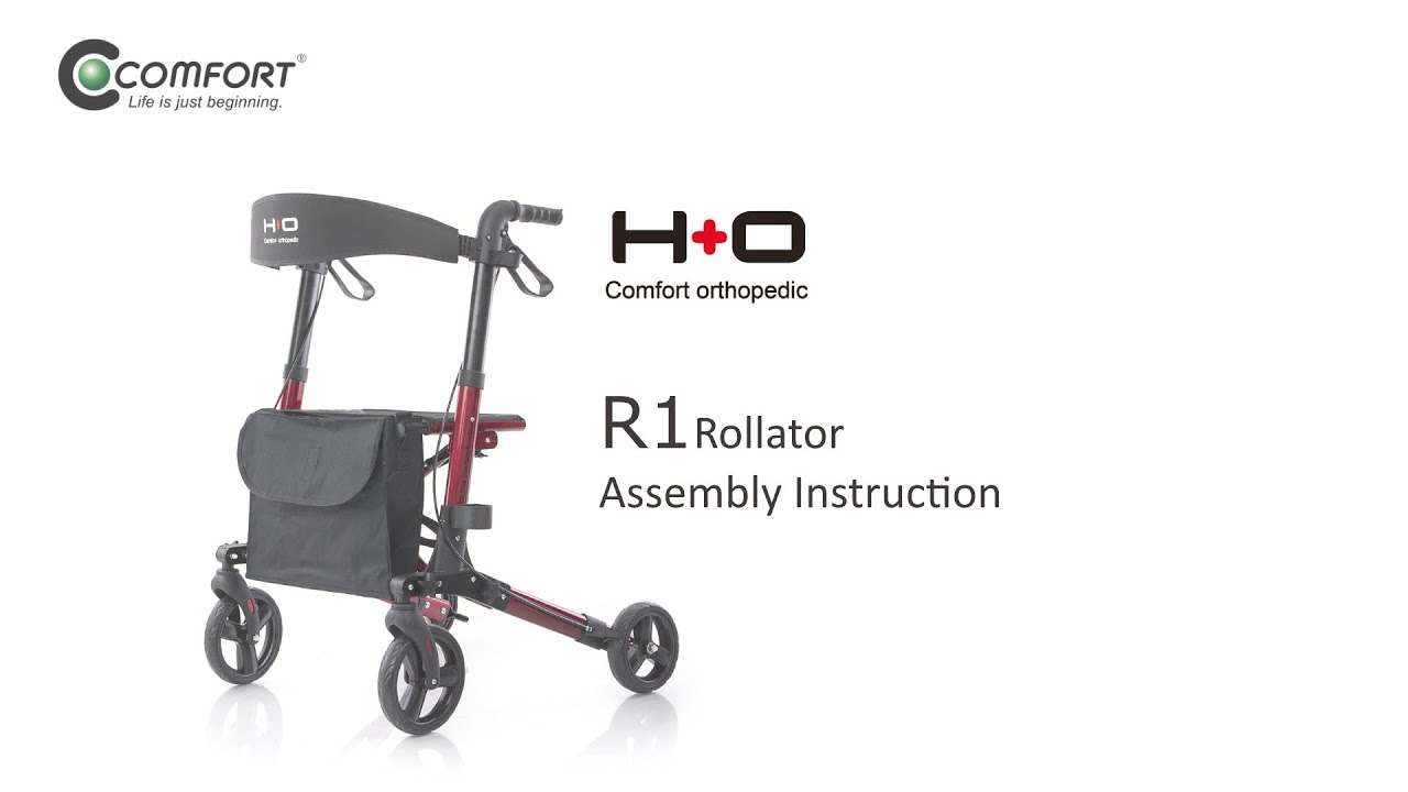 Comfort H+O R1 Rollator Assembly Instruction
