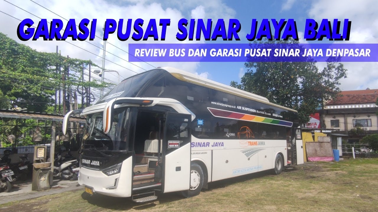 Ini Dia Kantor Pusat Bus Sinar Jaya di Bali - Review Bus dan Garasi Pusat Sinar Jaya Denpasar