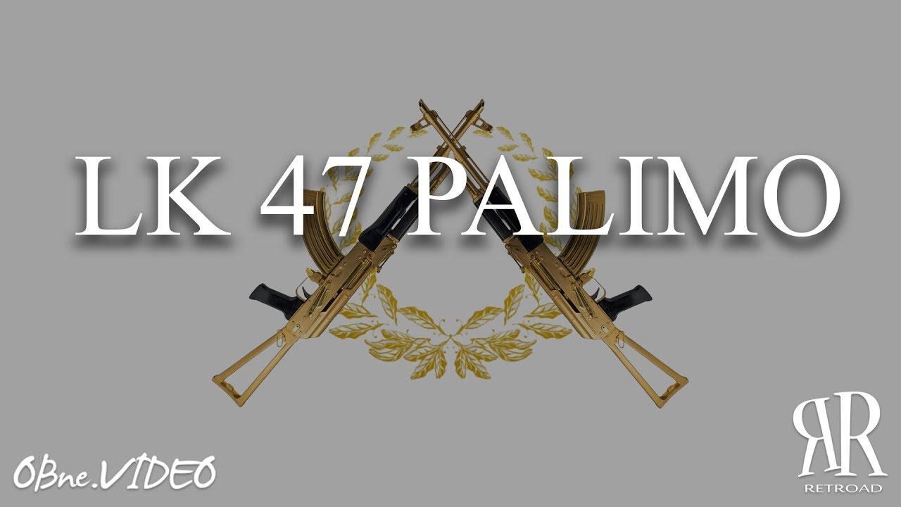 LK47 - Palimo