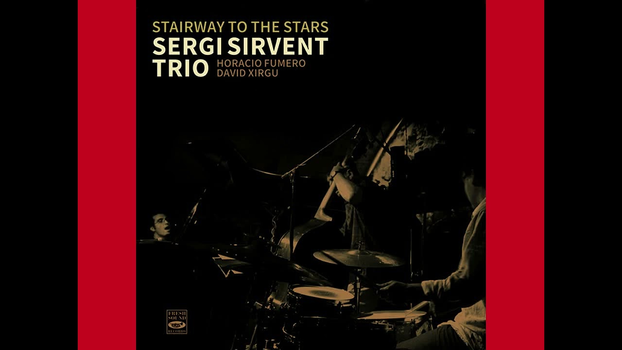 Sergi Sirvent trio  -  Taking a Chance on Love
