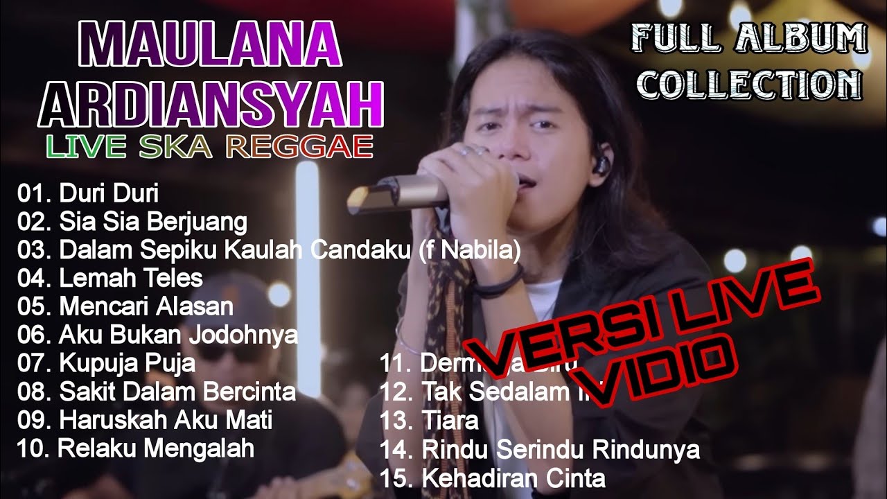 MAULANA ARDIANSYAH vol.1 FULL ALBUM Live Ska Reggae