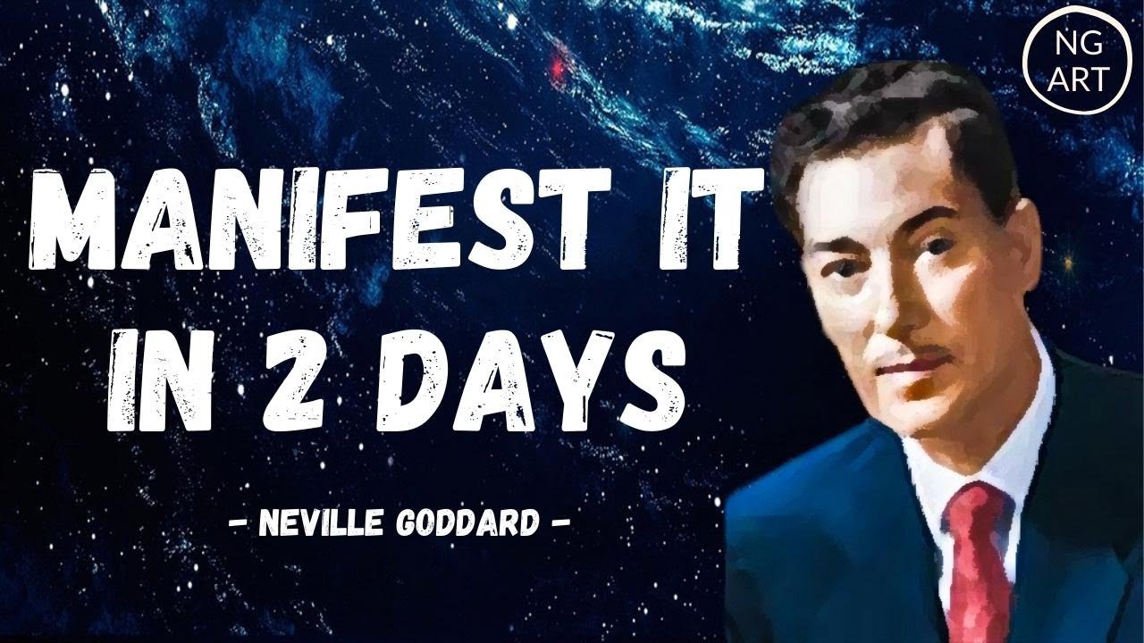 Neville Goddard  Once You Do This You Will Manifest It After 2 days (Must Listen)