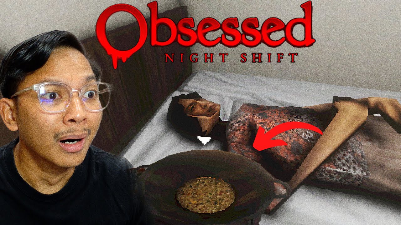 JADI PENJUAL NASI GORENG TAPI HIDUP TAK TENANG!!😭 Obsessed : Night Shift LIVE🔴(MALAYSIA) FarydCupid