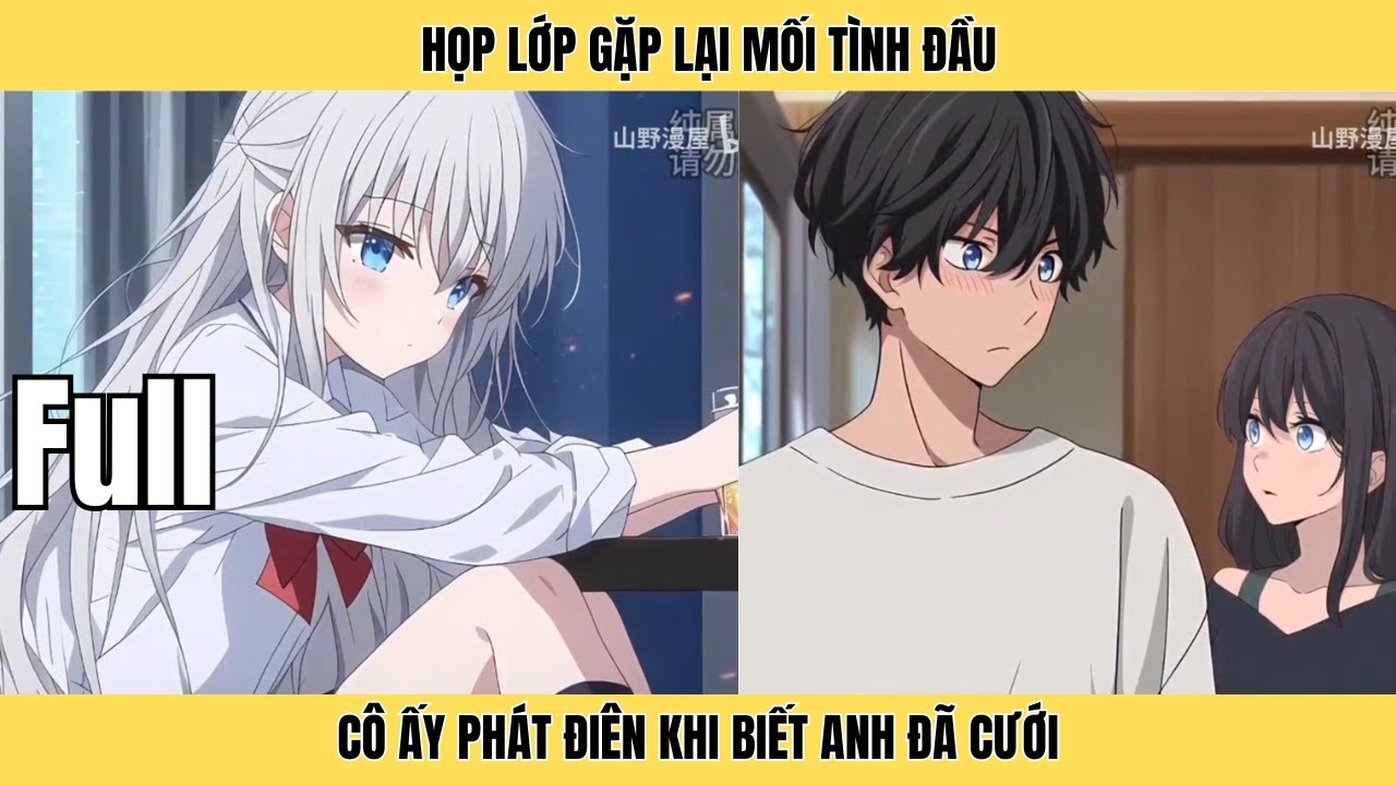 Full | Họp Lớp Gặp Lại Mối Tình Đầu, Cô Ấy Phát Điên Khi Biết Anh Đã Cưới | Minh Lý Vietsub