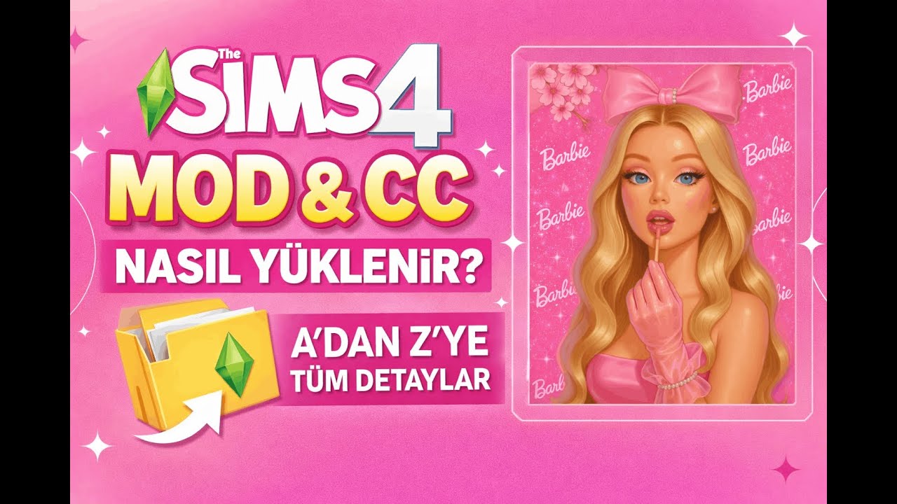 The Sims 4 Mod & CC Nasıl Yüklenir? | A’dan Z’ye Tüm Detaylar!