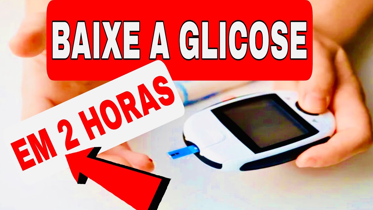 COMO BAIXAR A GLICOSE EM 2 HORAS | 5 Dicas para controlar Diabetes e o a&ccedil;&uacute;car no sangue (glicemia)