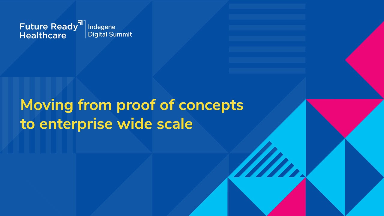 Moving from proof of concepts to enterprise wide scale