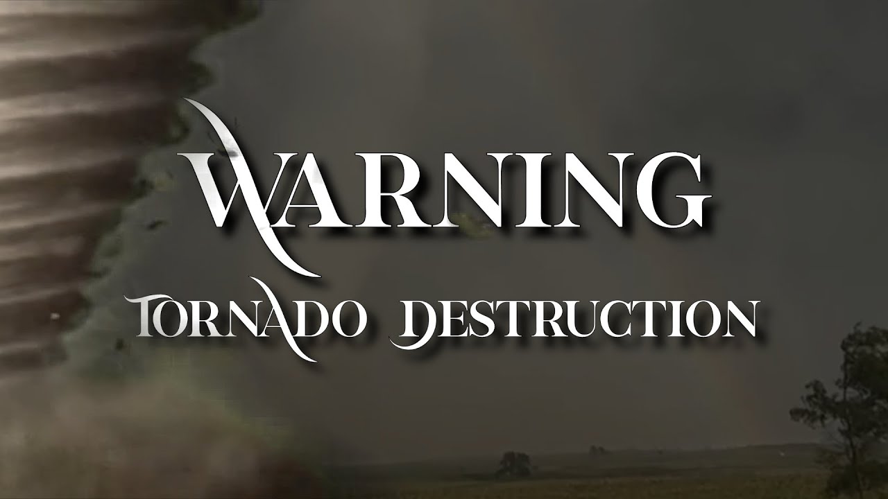 Warning ~ Tornado Destruction (Lyric Video)