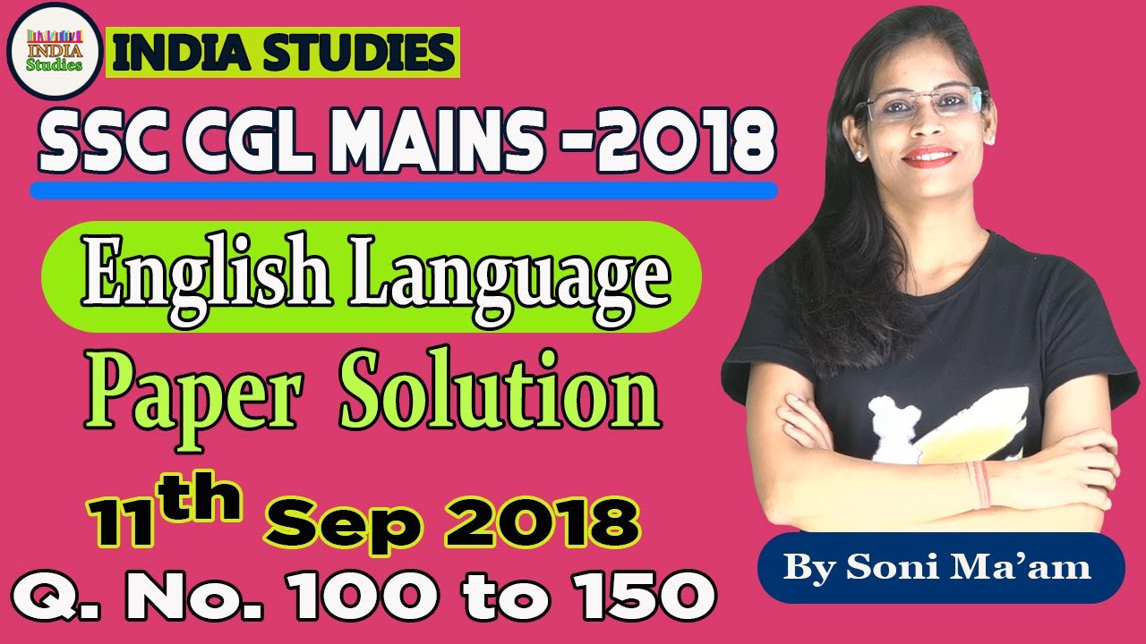 SSc CGL 2018 Mains English Language paper Solution with answer key and cutoff