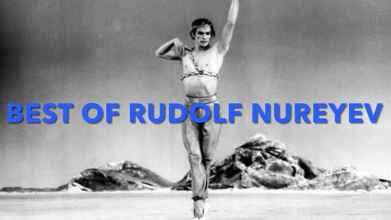 Best of Rudolf Nureyev - The Greatest Male Ballet Dancer -