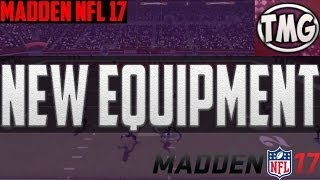 Madden 17 New Equipment, New Shoes, New Helmets Overview!!!!!
