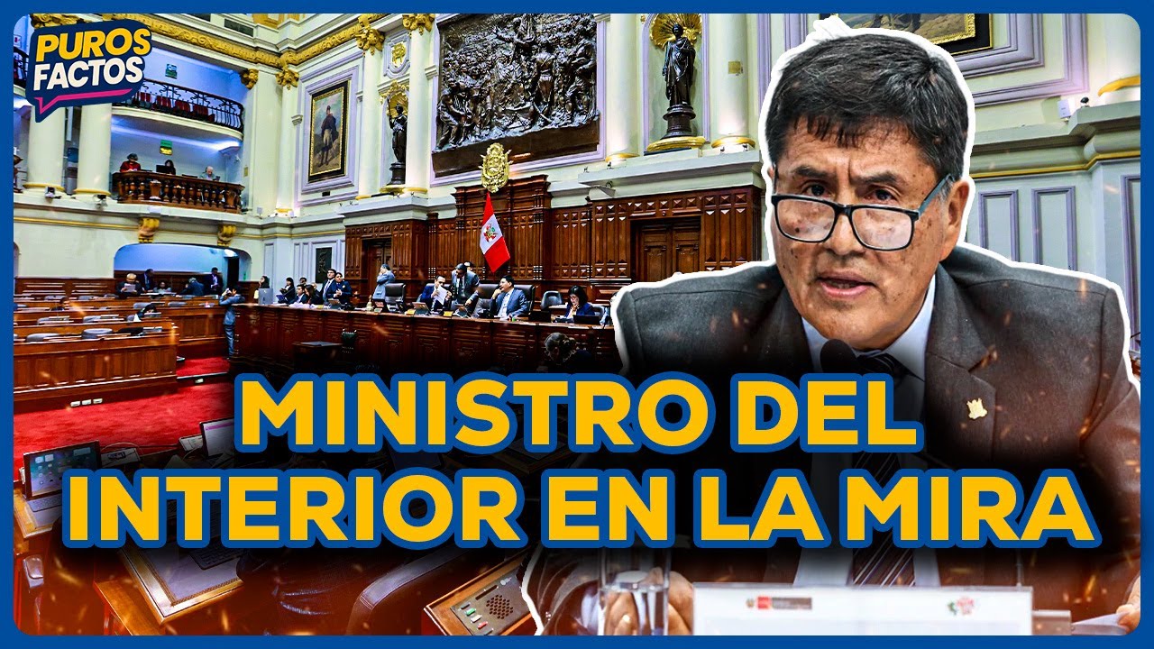 &iquest;Por qu&eacute; el Congreso interpela a Carlos Malaver, ministro del Interior? | SEGMENTO #PurosFactos