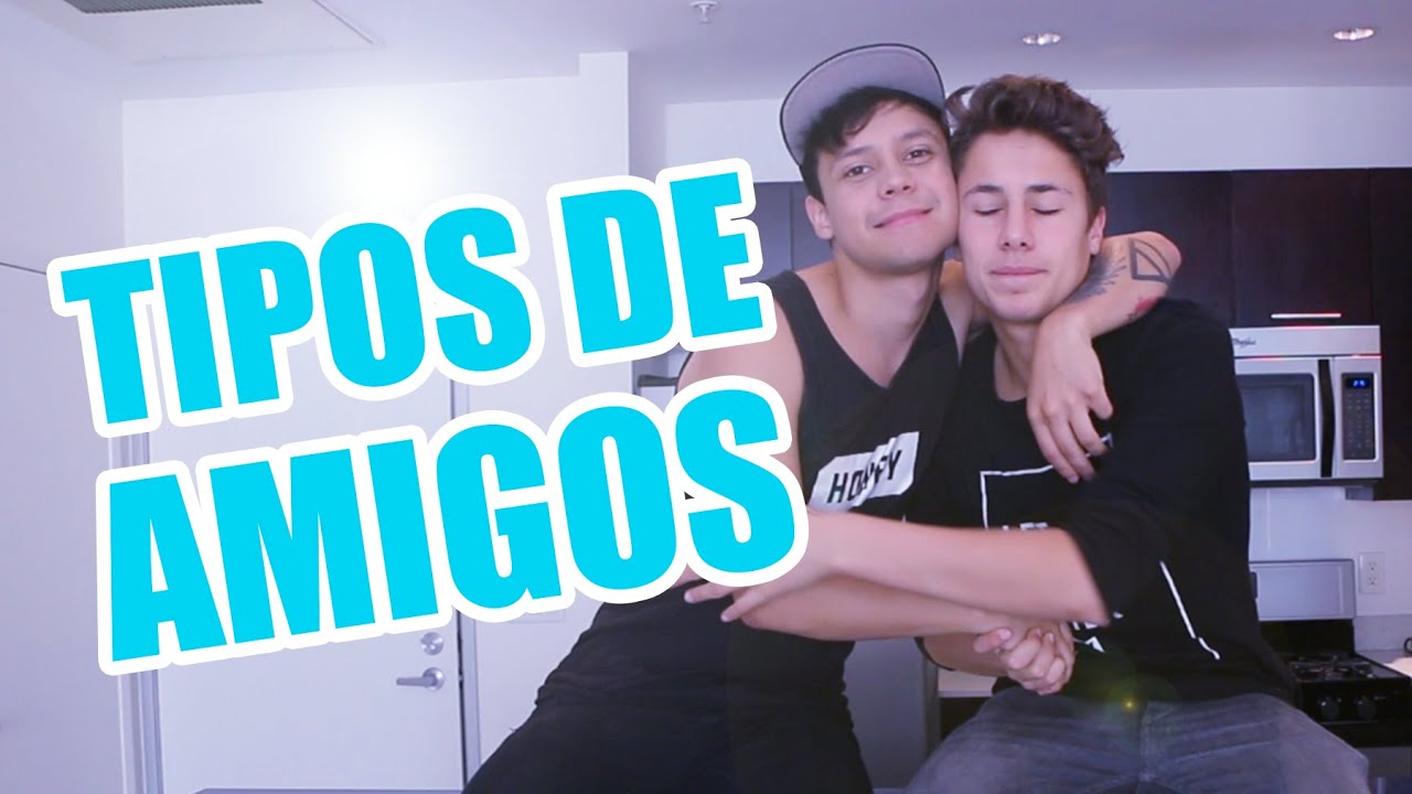 TIPOS DE AMIGOS Ft. Mario Ruíz / Juanpa Zurita