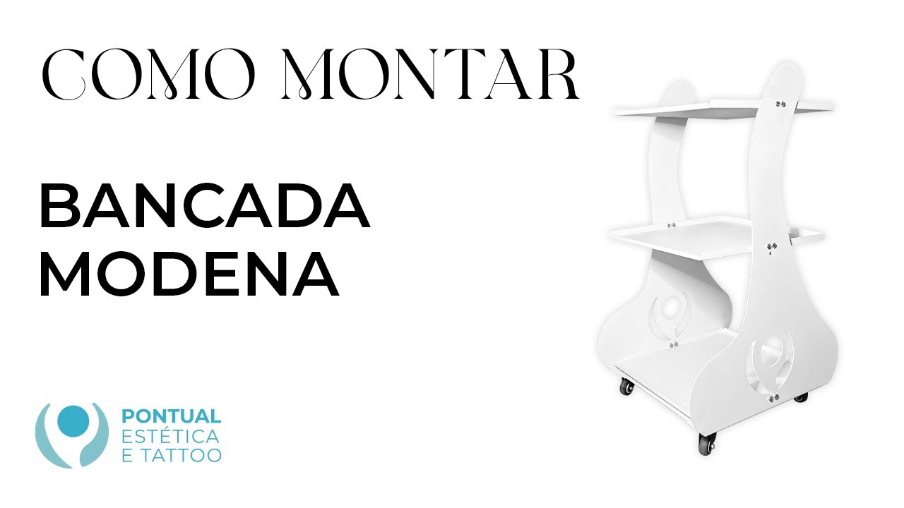 Bancada Modena | Manual de Montagem Pontual Est&eacute;tica e Tattoo