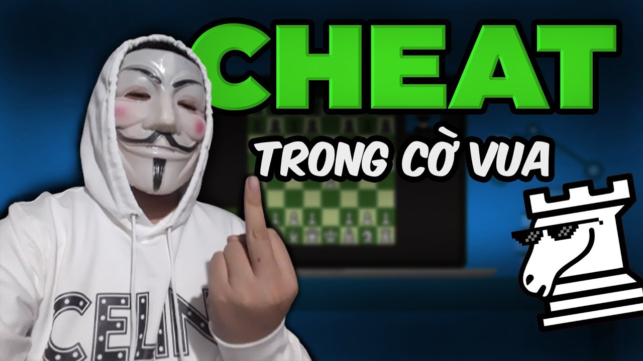 C&Aacute;CH GIAN LẬN TRONG CỜ VUA🗿🗿🗿