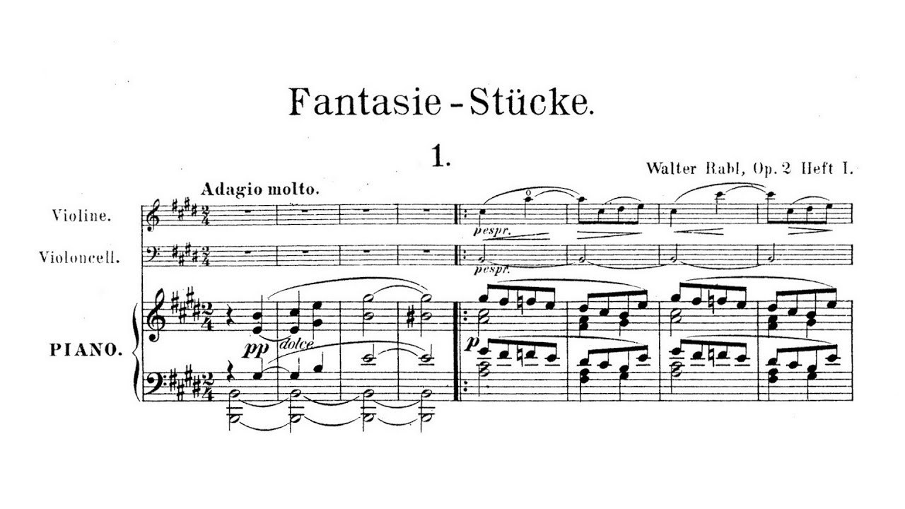 Walter Rabl – Fantasiestücke for Piano Trio