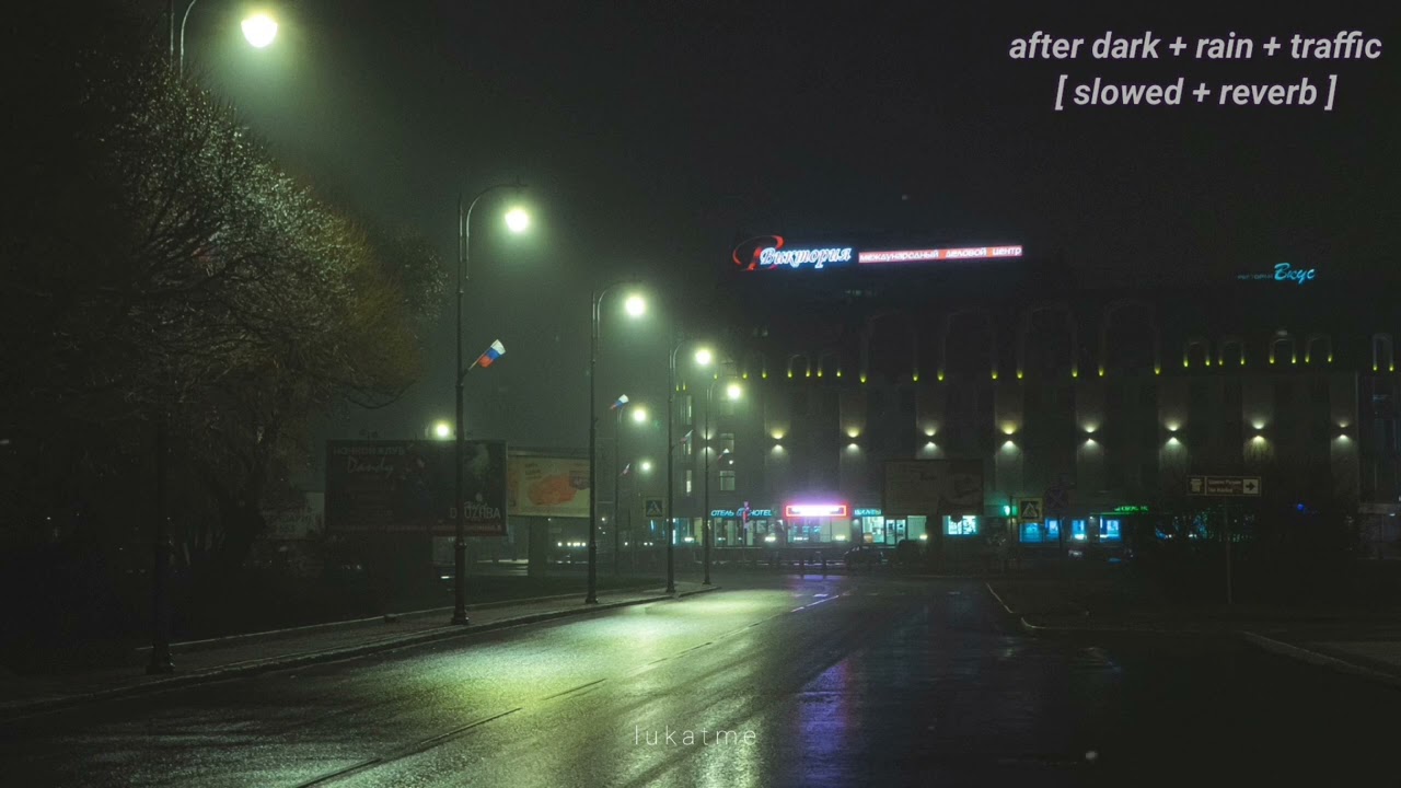 mr. kitty - after dark // but it's raining + traffic + slowed + reverb | 1 hour