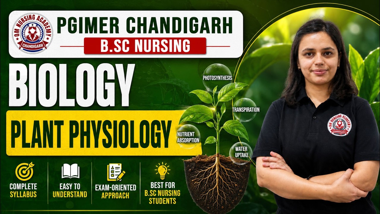 PGIMER Chandigarh B.Sc Nursing Biology | Plant Physiology Complete Lecture | Nursing Entrance Exam
