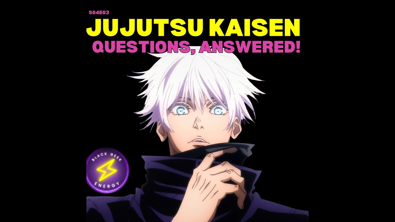 JJK Questions ANSWERED!