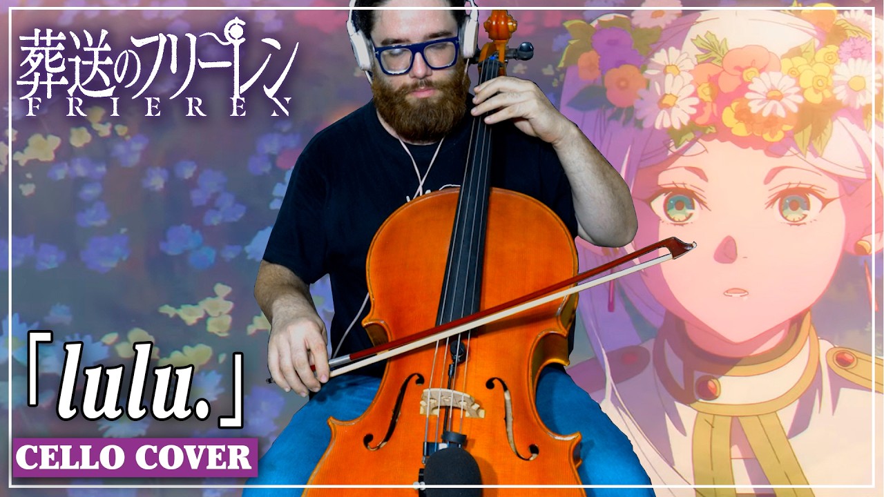 Frieren: Beyond Journey's End「lulu.」S2 Opening Cello Cover by Stephan Bookman