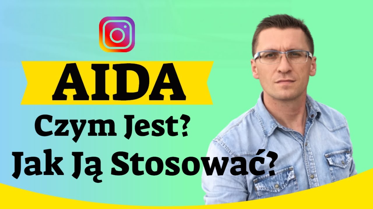 AIDA - Czym Jest I Jak Ją Stosować?