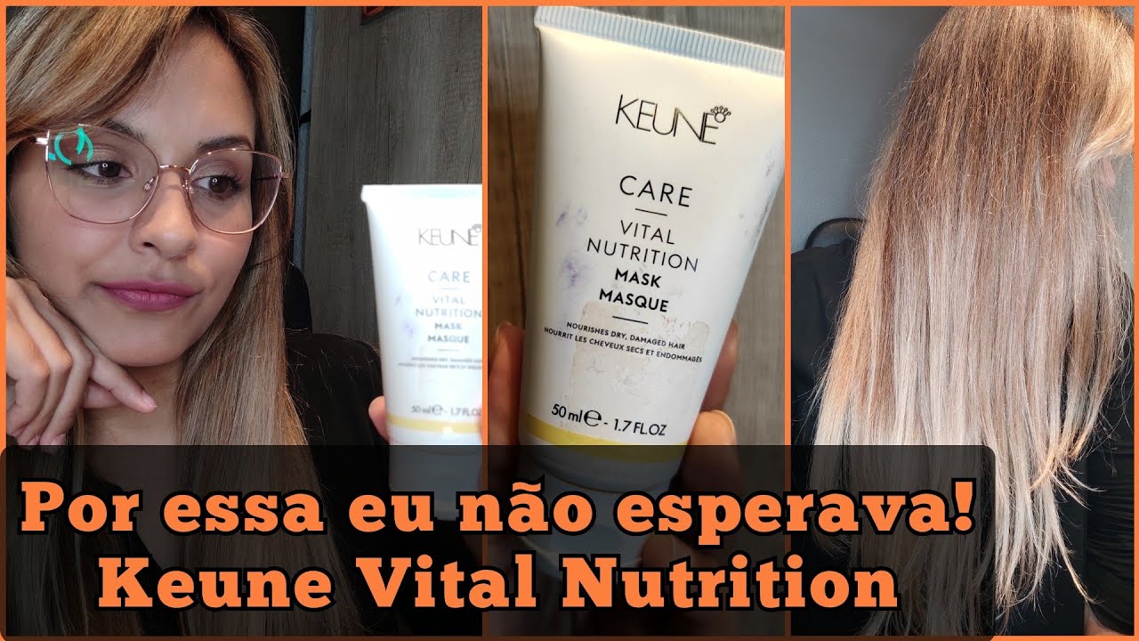 Keune VITAL NUTRITION Resenha completa!