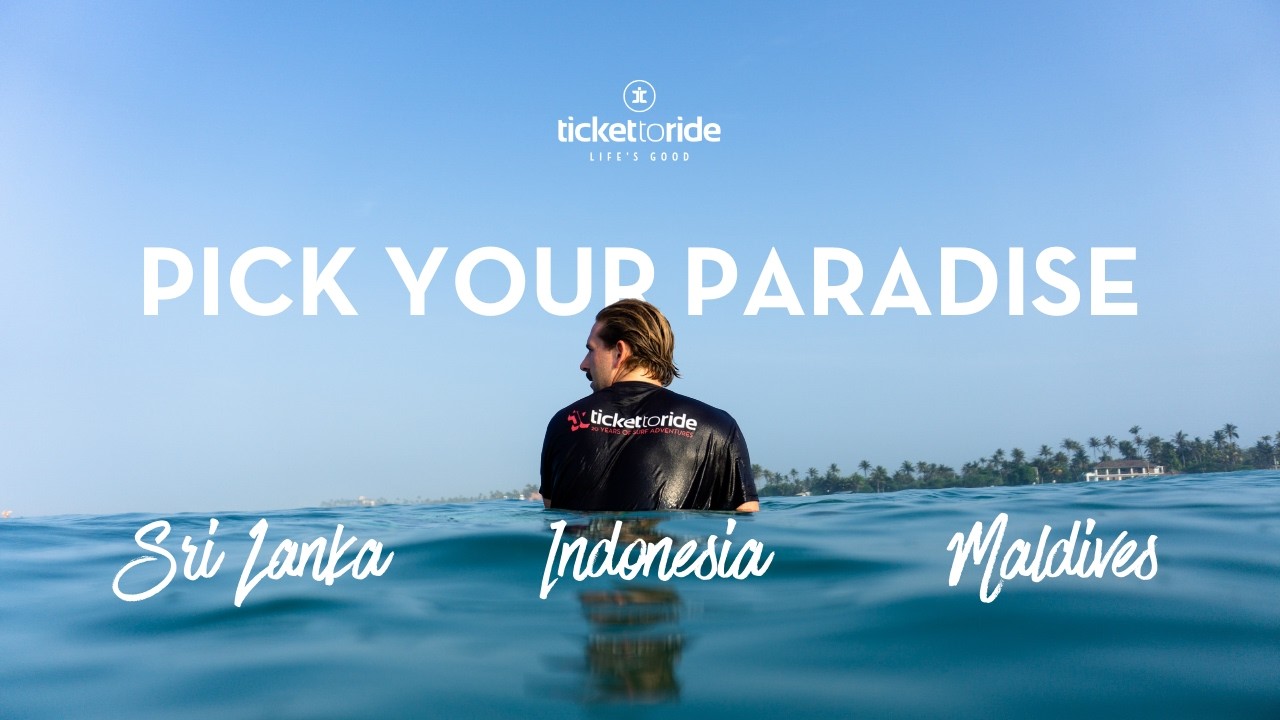 Pick Your Paradise - Sri Lanka, Indonesia or the Maldives?
