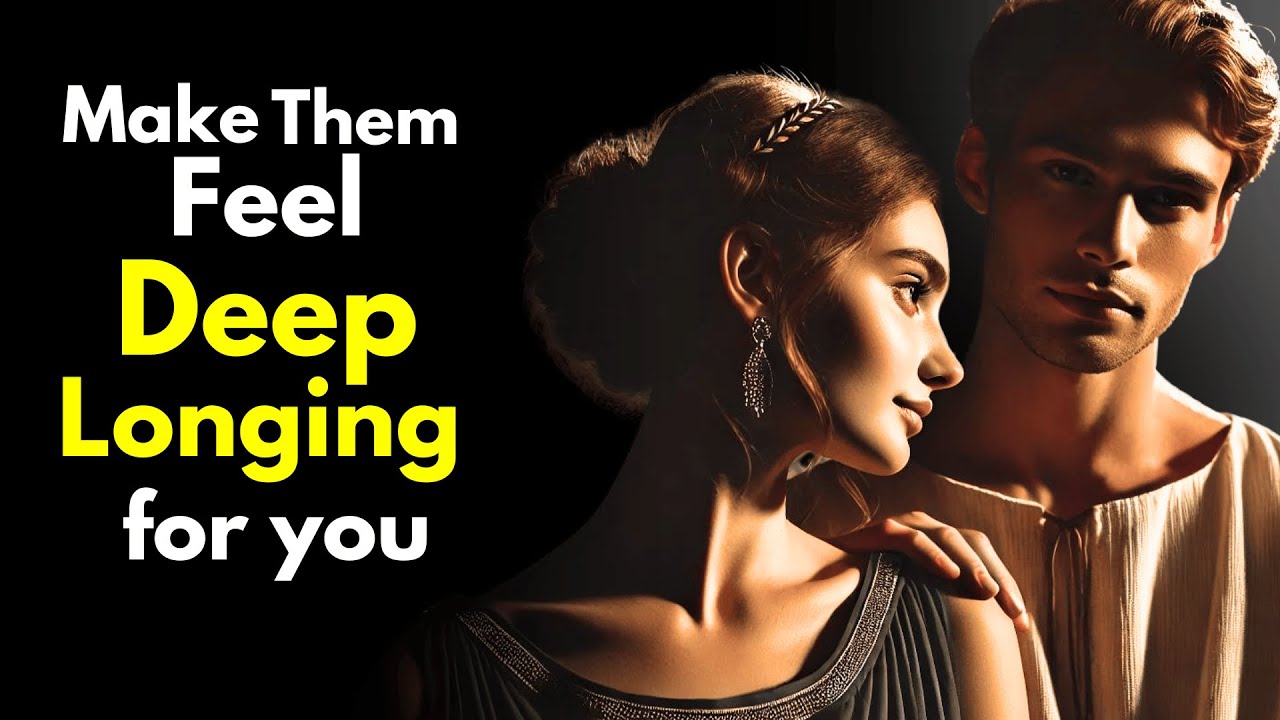 Make Them Feel a DEEP LONGING for You with these Stoic Habits!