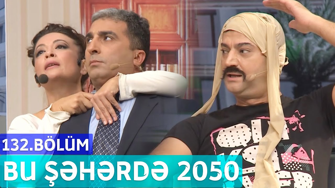 Bu Şəhərdə 2050 - 132.Bölüm