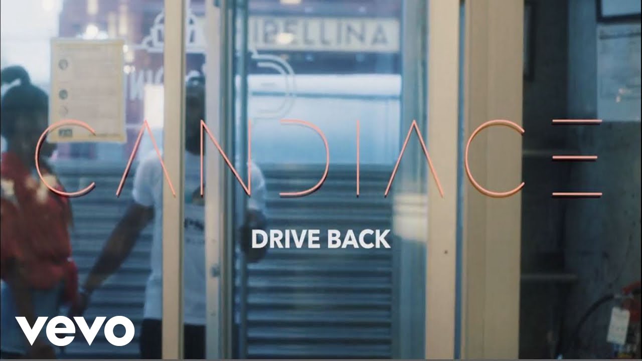 CANDIACE - Drive Back (Official Music Video)