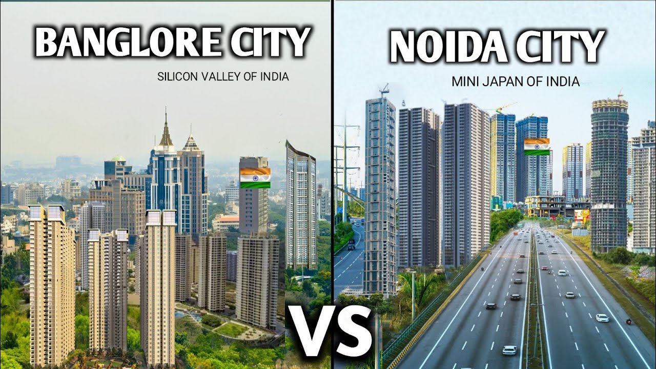 Banglore City 🌿 vs Noida City 🇮🇳 | Noida vs Banglore full comparison 2023 | INDIA #banglore #noida
