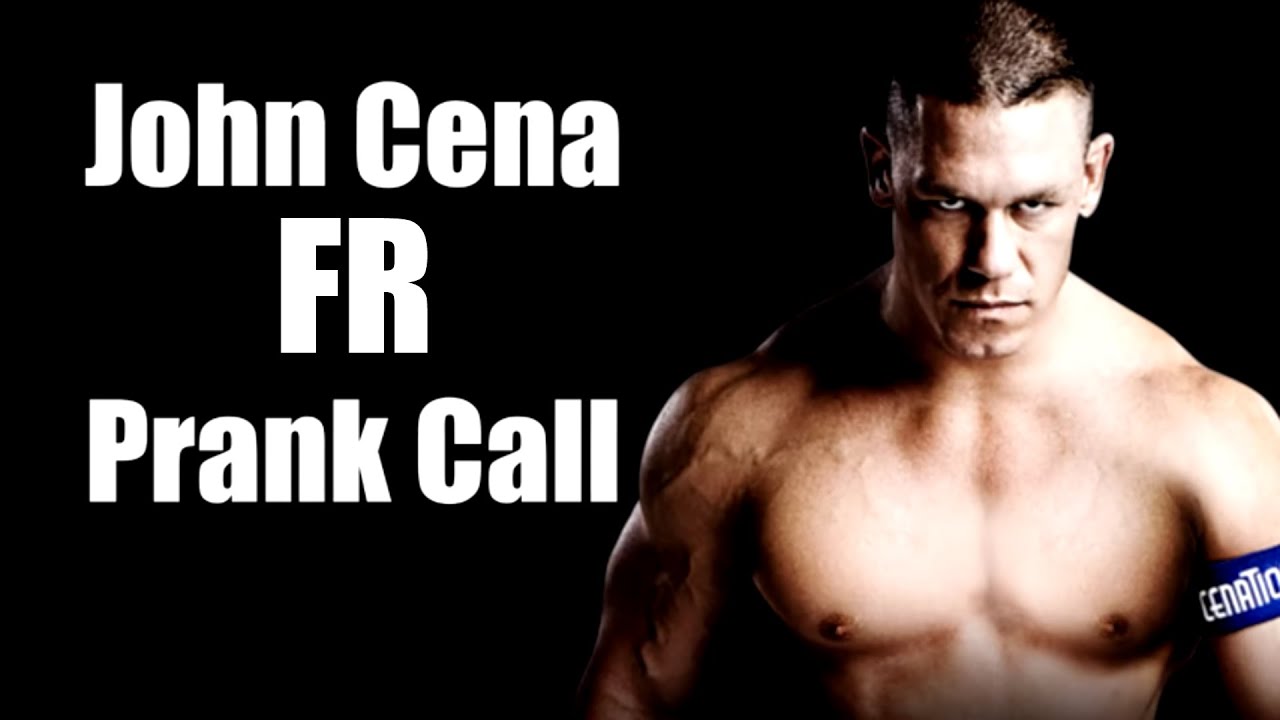 [FR] John Cena PRANK CALL - Canular t&eacute;l&eacute;phonique