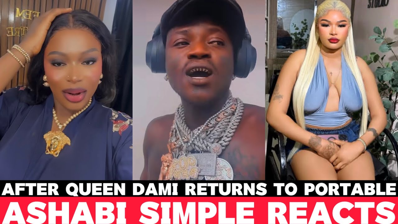 😭💔ASHABI SIMPLE ANGRILY REACTS AFTER QUEEN DAMI TAKES HER POSITION As She Comes Back to PORTABLE