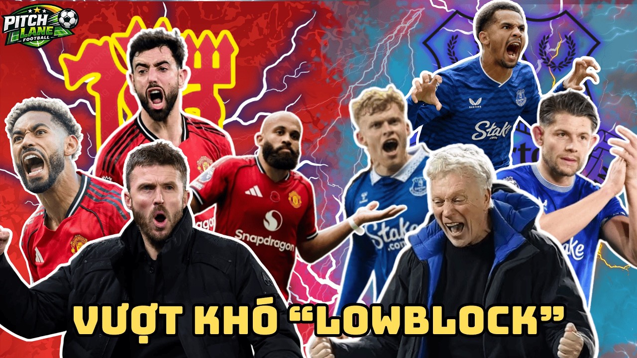 CÁI BẪY LOW BLOCK | MANCHESTER UNITED TẮT ĐIỆN HAY BẺ KHÓA, CARRICK PHẢI CHỌN NGAY