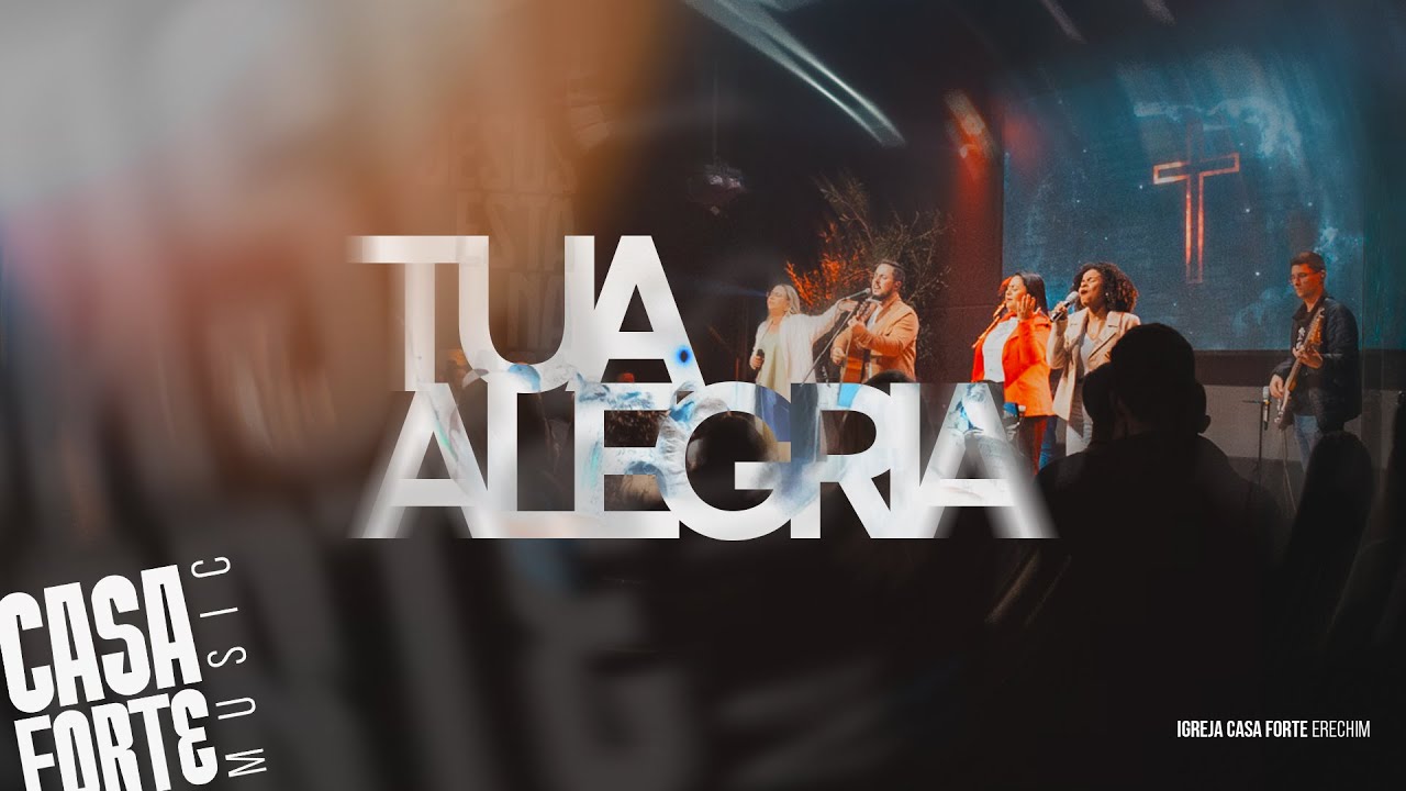 Tua Alegria (COVER) - Casa Forte Music