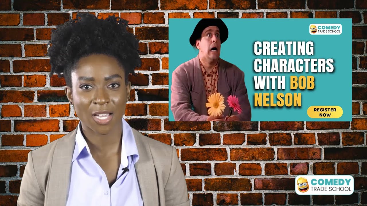 Stand-Up Comedy Character Creation Masterclass with Bob Nelson