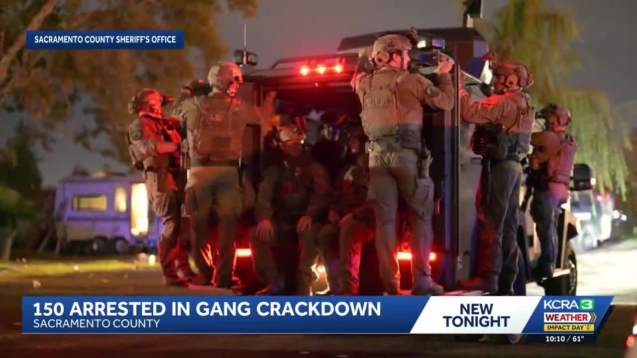 Sacramento County operation makes 150+ arrests in gang crackdown