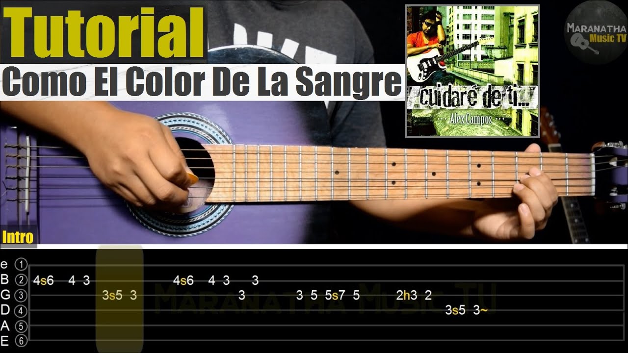 Como El Color De La Sangre - Alex Campos || TUTORIAL GUITARRA | INTRO CON TAB | ACORDES | RASGUEO