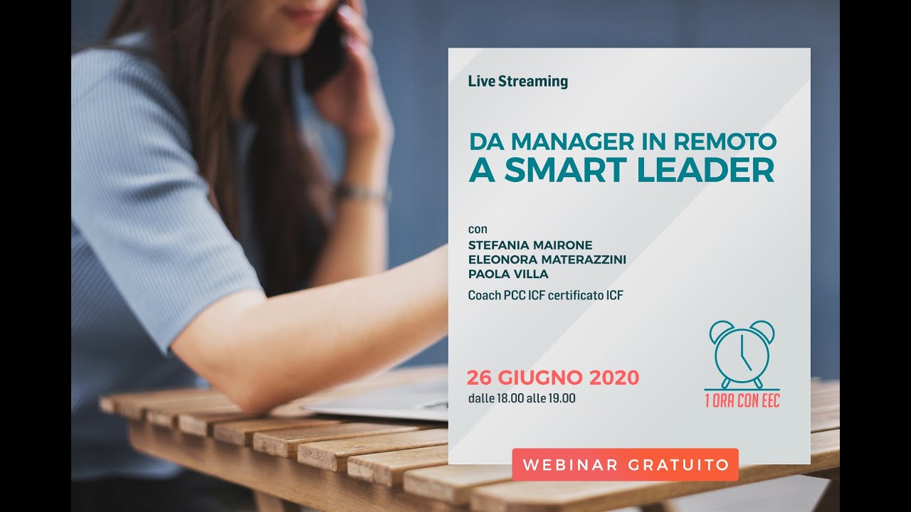 Da Manager in Remoto a Smart Leader: l’opportunità nella crisi