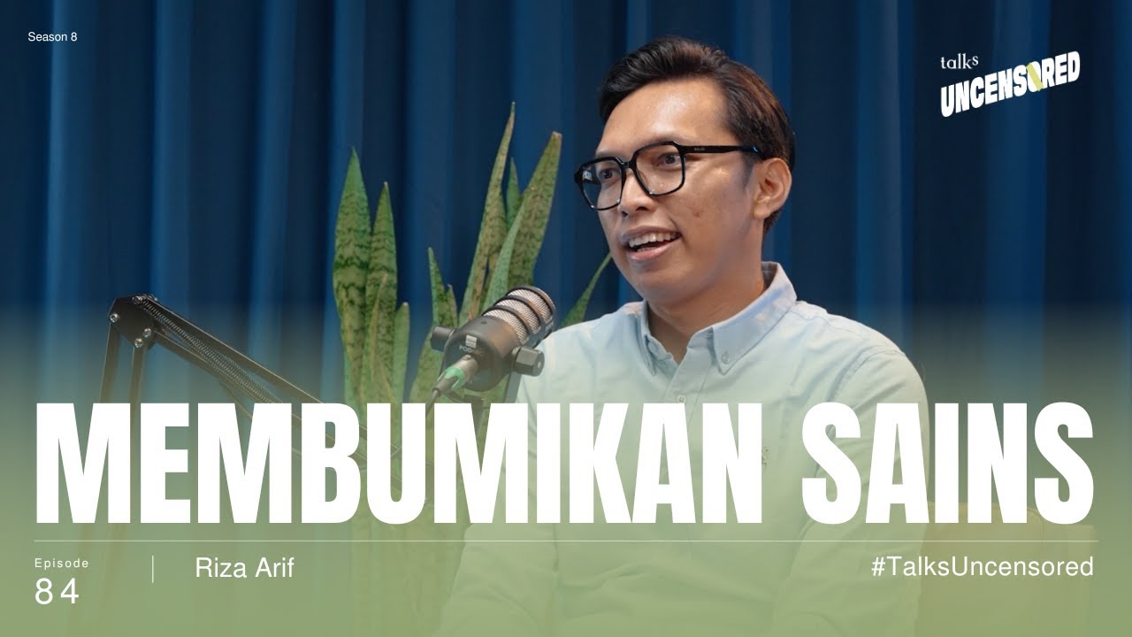 Membumikan Sains ft. Riza Arif - Uncensored with Andini Effendi ep.84