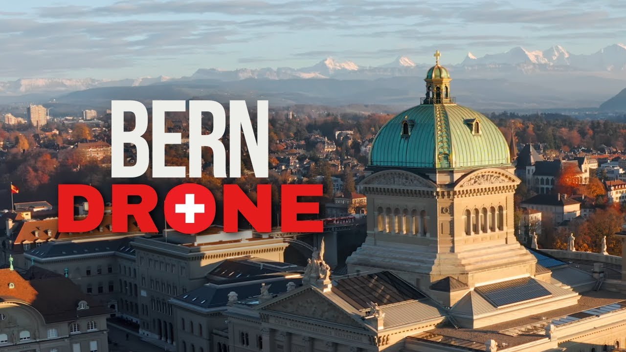 Bern | Switzerland Drone Cinematic
