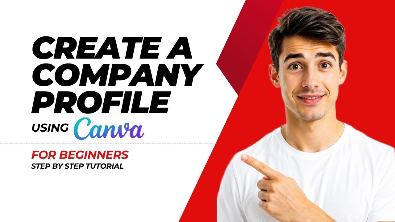 How To Create A Professional Company Profile In Canva (Easiest Way) (2026 Guide)
