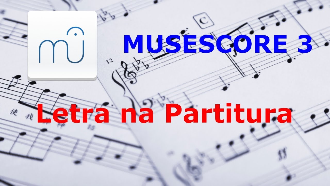 Musescore: como colocar letra