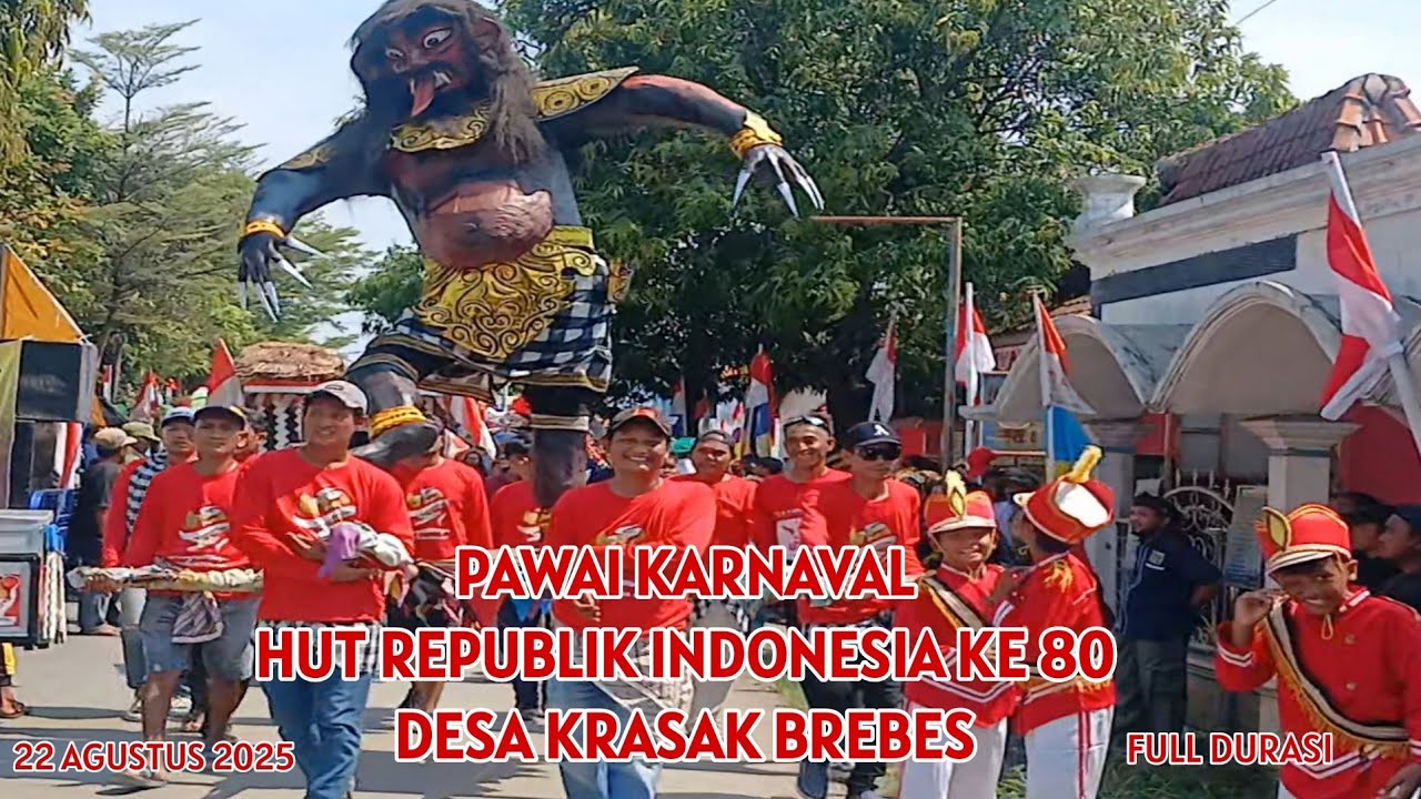 FULL PAWAI KARNAVAL DESA KRASAK BREBES HUT RI KE 80 ( 2025 )