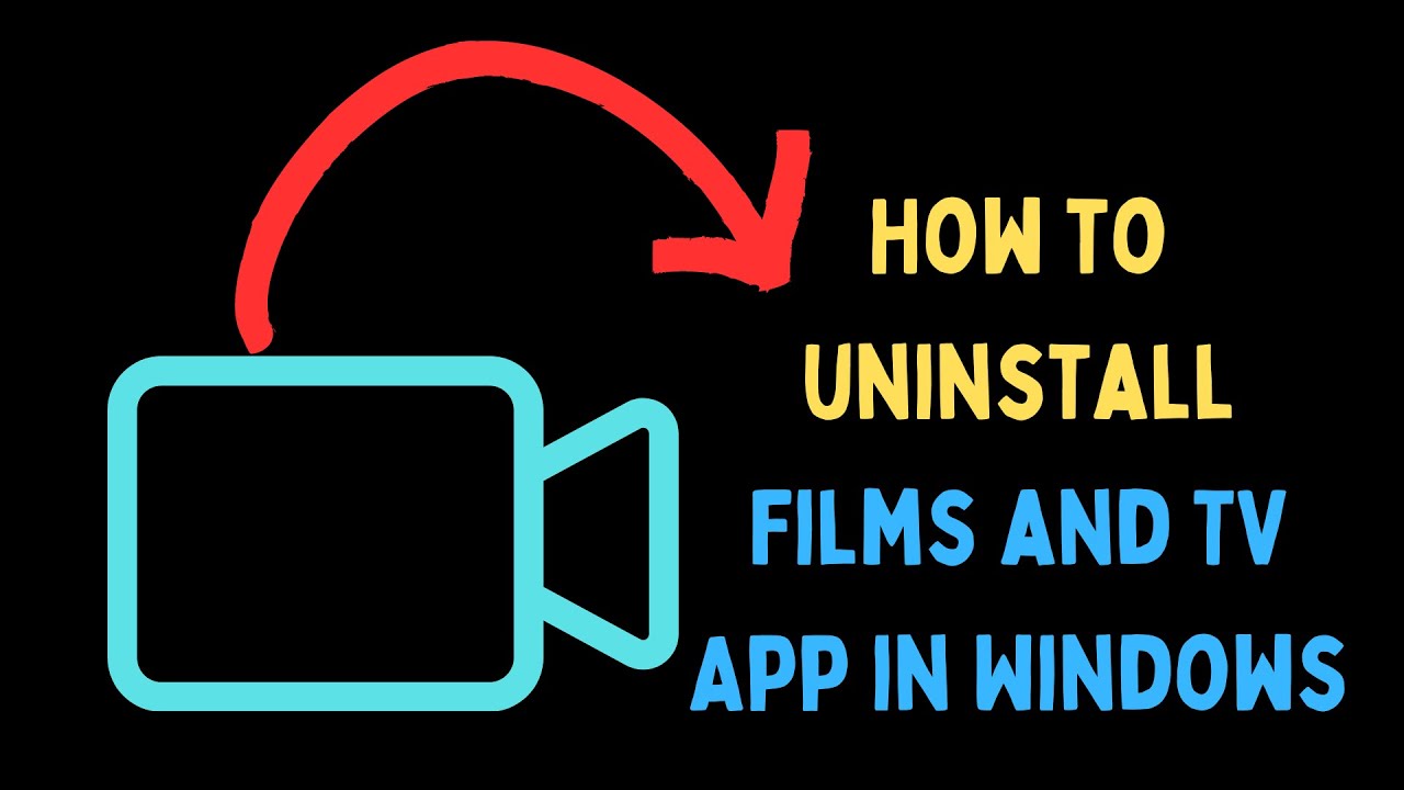 How to Uninstall Films and TV App in Windows 11