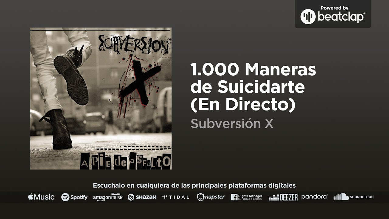 Subversión X - 1000 Maneras de Suicidarte (En Directo)