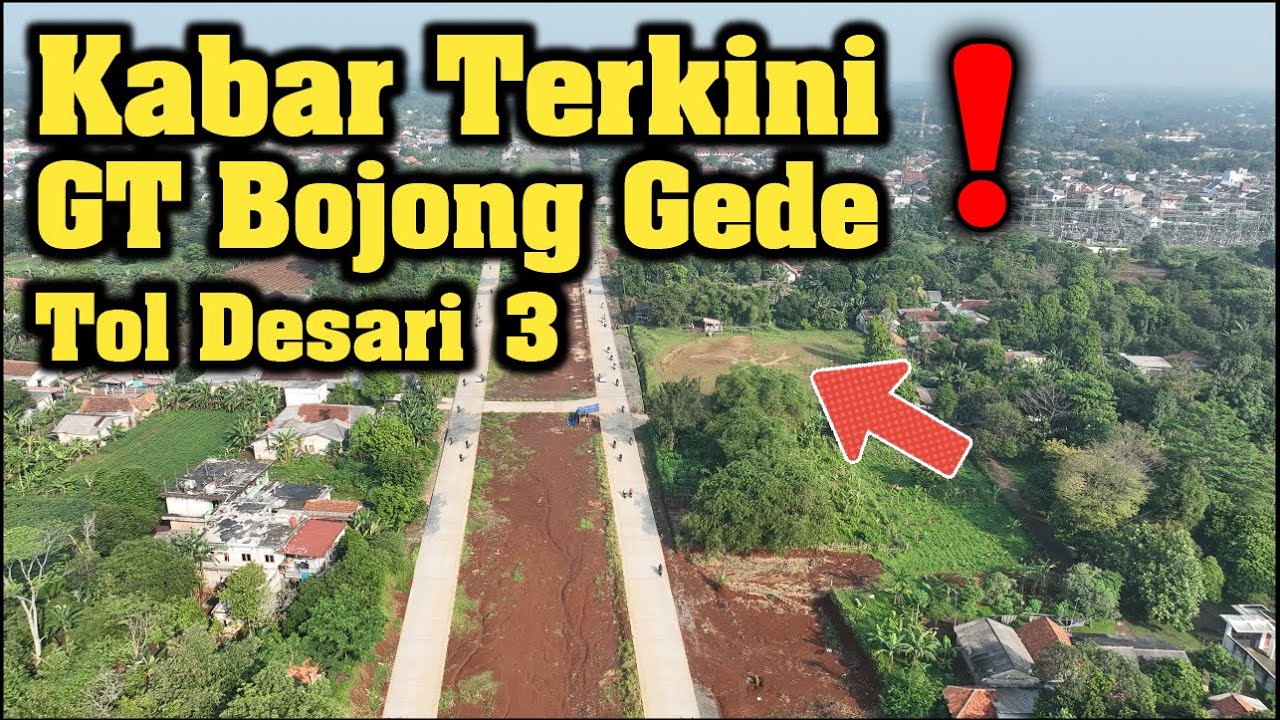 Kondisi Terkini Area Gerbang Tol Bojong Gede Tol Desari 3